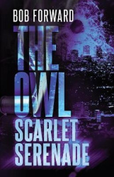 The Owl - Scarlet Serenade
