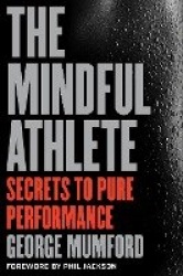The Mindful Athlete