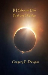 If I Should Die Before I Wake