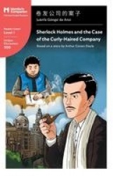 Sherlock Holmes and the Case of the Curly Haired Company - Mandarin Companion Graded Readers Level 1, Simplified Chinese Edition