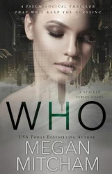 Who - A Stalker Series Novel