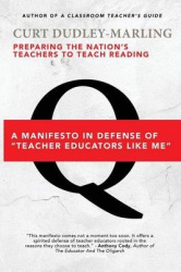 Preparing the Nation's Teachers to Teach Reading - A Manifesto in Defense of 