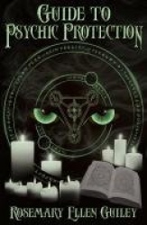 Guide to Psychic Protection