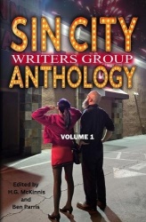 Sin City Writers Group Anthology - Volume 1