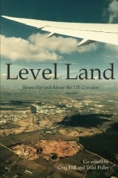 Level Land - Poems For and About the I35 Corridor