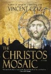 The Christos Mosaic - A Novel