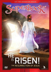 Superbook He Is Risen! - The Resurrection of Jesus