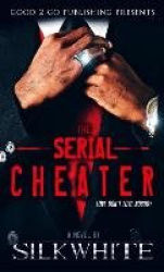 The Serial Cheater