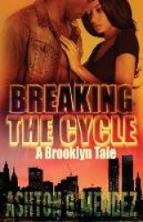 Breaking the Cycle - A Brooklyn Tale