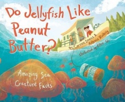 Do Jellyfish Like Peanut Butter? - Amazing Sea Creature Facts