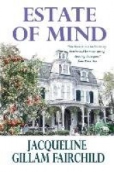 Estate of Mind