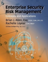 Enterprise Security Risk Management - Concepts and Applications