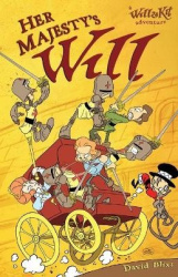 Her Majesty's Will - A Novel of Will & Kit