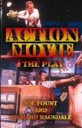 Action Movie - The Play