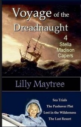 Voyage of the Dreadnaught - 4 Stella Madison Capers