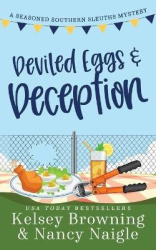 Deviled Eggs and Deception - A Laugh-Out-Loud, Whodunit Cozy Mystery
