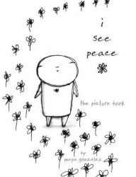 i see peace - the picture book