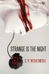 Strange is the Night