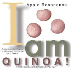 I Am Quinoa!
