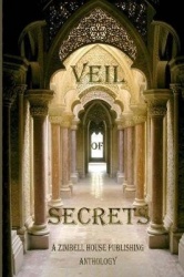 Veil of Secrets - A Zimbell House Anthology