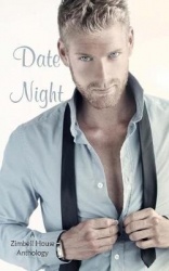 Date Night - A Zimbell House Anthology