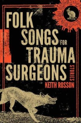 Folk Songs for Trauma Surgeons - Stories