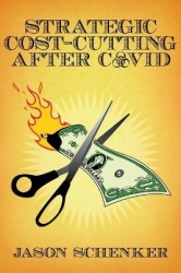 Strategic Cost Cutting After COVID - How to Improve Profitability in a Post-Pandemic World