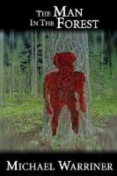 The Man In The Forest