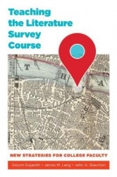 Teaching the Literature Survey Course - New Strategies for College Faculty