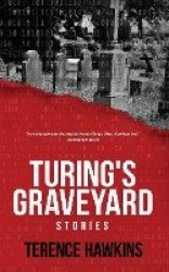 Turing's Graveyard