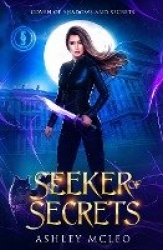 Seeker of Secrets - A Crowns of Magic Universe Series
