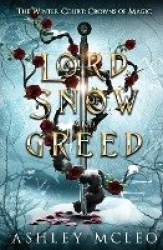 A Lord of Snow and Greed, The Winter Court Series - Crowns of Magic Universe