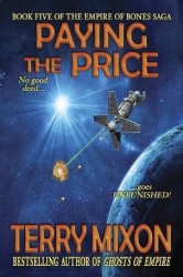 Paying the Price - Book 5 of The Empire of Bones Saga