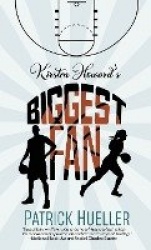 Kirsten Howard's Biggest Fan