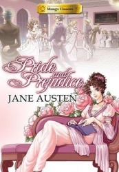 Pride and Prejudice - Manga Classics