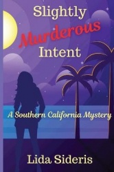 Slightly Murderous Intent