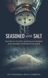 Seasoned with Salt - how the art of public speaking can sharpen your message and extend your reach