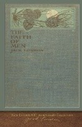 The Faith of Men: 100th Anniversary Collection
