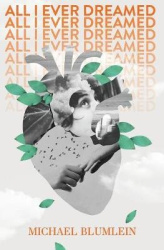 All I Ever Dreamed - Stories