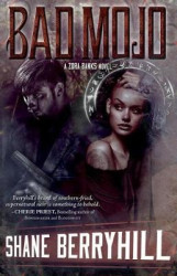 Bad Mojo - A Zora Banks Mystery