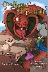 The Revolution&The Horror of Riverdale