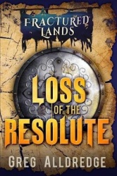 Loss of the Resolute - A Prequel to Fractured Bonds