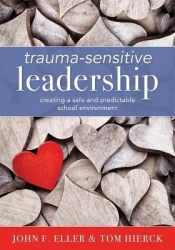 Trauma-Sensitive Leadership