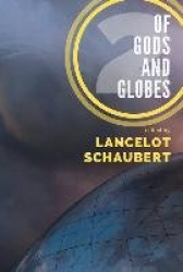 Of Gods and Globes II - A Cosmic Anthology