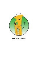 Brass in Color Notebooks: Practice Journal - Euphonium/Baritone, Green
