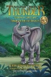 Thunder - An Elephant's Journey: German Edition