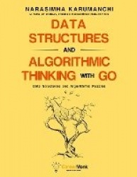Data Structures and Algorithmic Thinking with Go