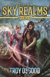 Silver Peak - Sky Realms Online Book Two