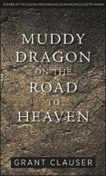Muddy Dragon on the Road to Heaven