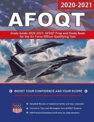 AFOQT Study Guide - AFOQT Prep and Study Book for the Air Force Officer Qualifying Test